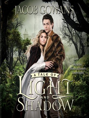 cover image of A Tale of Light and Shadow
